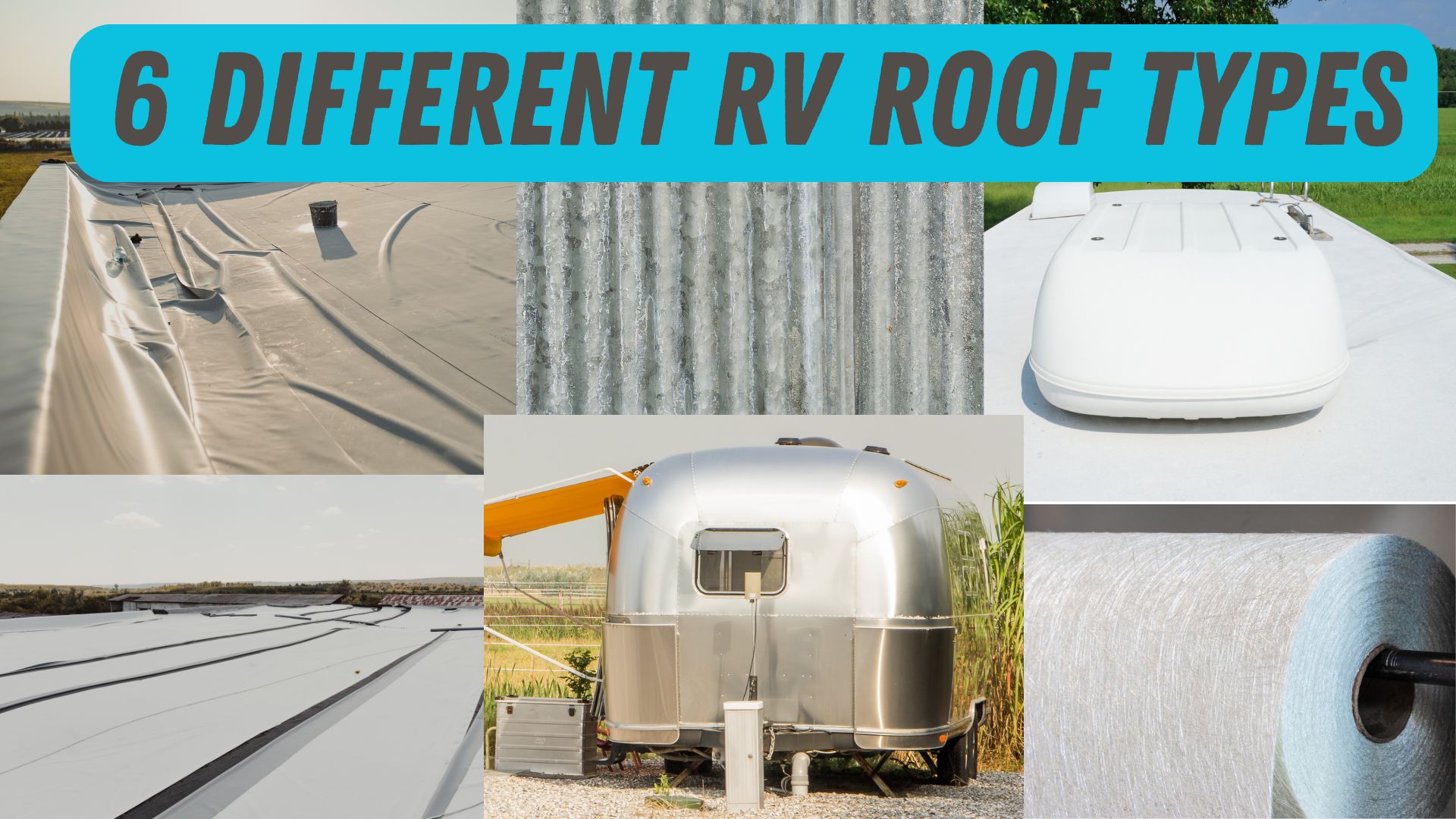 The 6 Different Types of RV Roofs & How To Tell Them Apart Motorhome King